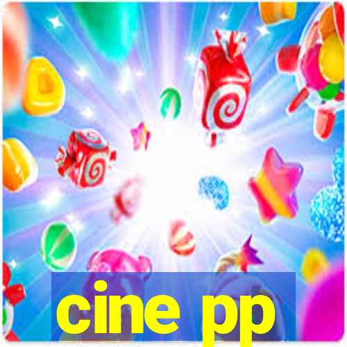 cine pp